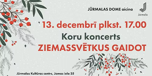 Koru koncerts “Ziemassvētkus gaidot”