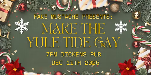 MAKE THE YULE TIDE GAY