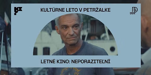 LETN\u00c9 KINO V PETR\u017dALKE: Neporazite\u013en\u00ed