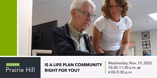 Ecumen Prairie Hill November Seminar: Is a Life Plan Community Right for You?