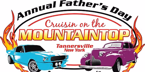 28th Annual Cruisin' on the Mountaintop Father's Day Car Show