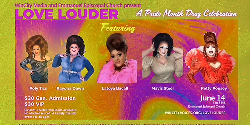Love Louder: A Pride Month Drag Celebration!