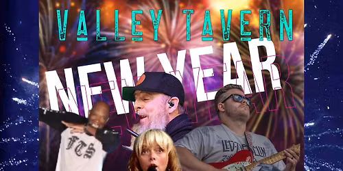 New Years with us at Valley Tavern