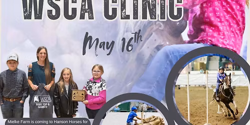 WSCA CLINIC @ HANSON HORSES- Isanti