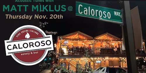 Acoustic Tunes with Matt at Caloroso in Shelton