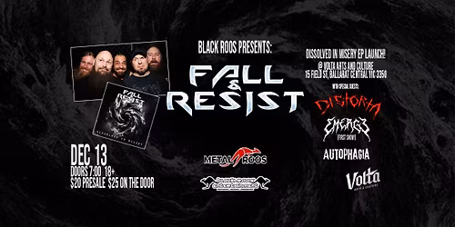 Fall and Resist - Dissolved In Misery Ballarat EP Launch