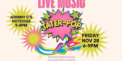 Live Music with Tater Pop at Brunswick Beer Xchange with Johnny C's Hotdogs!