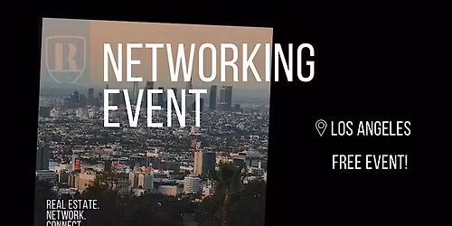 Real Estate Network & Chill at The Proud Bird!  (Los Angeles)