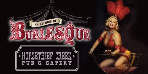 \ud83c\udf83 Halloween Howler Burlesque Show #8 \u2014 October 31 at the Horsethief Pub!