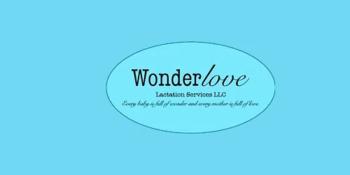Feeding Forum Support Group - Wonderlove Lactation Services