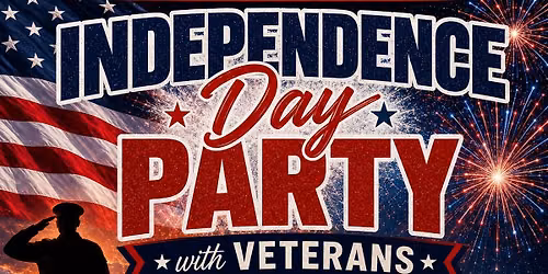 \ud83c\uddfa\ud83c\uddf8 Independence Day Party at AMVETS Post 113 \ud83c\uddfa\ud83c\uddf8