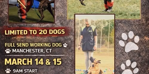 2 Day Working Dog Seminar with Kyle Murphy & Cindy McKinney