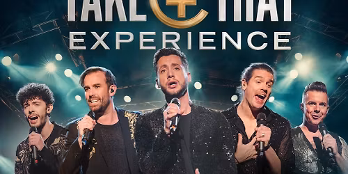 The Take That Experience - Retford