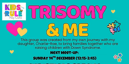 Trisomy & Me