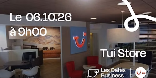 Les Caf\u00e9s Business Nantes - TUI Store