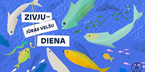 Zivju un j\u016bras vel\u0161u diena \u0100genskalna tirg\u016b