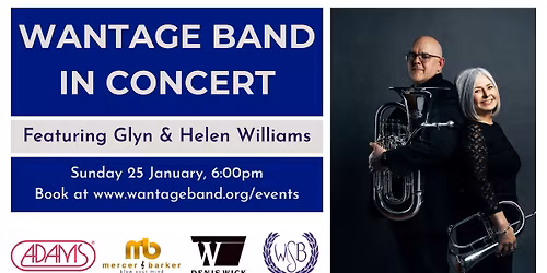 Wantage Band in Concert with Guest Soloists Glyn & Helen Williams