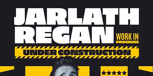Jarlath Regan - Under Construction