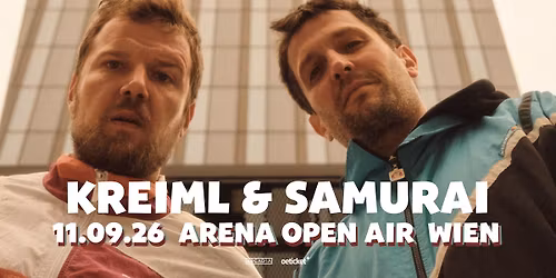 KREIML & SAMURAI (AT) \u2022 "Albumrelease Show" \u2022 Open Air Arena Wien