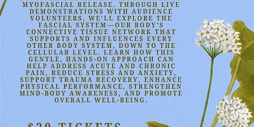 Myofascial Release Workshop with Kathy Murillo