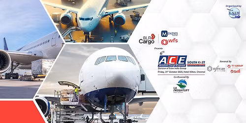South East Air Cargo Conclave and Awards 2025 (SEACE 2025)