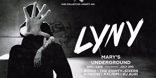 86 x Curi Collective Pres. LYNY (USA)