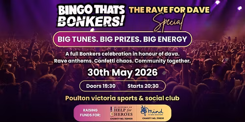 Bingo Thats Bonkers Presents: The Rave for Dave Special