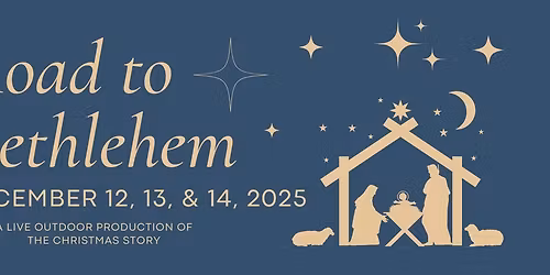 Road to Bethlehem - Live Christmas Production