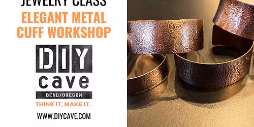Elegant Metal Cuff Workshop 