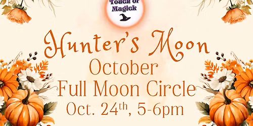 October Full Moon Circle