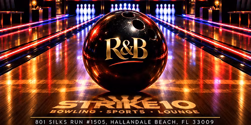 R&BOWL  @ STRIKE10