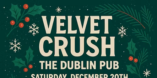 \u203c\ufe0fVC @ DUBLIN PUB : DEC. 20TH\u203c\ufe0f
