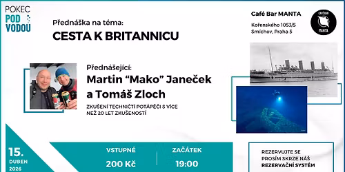 Cesta k BRITANNICU | Pokec POD VODOU