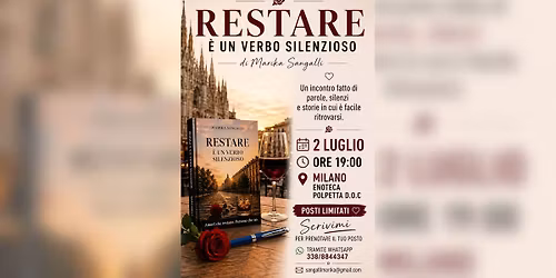 Restare \u00e8 un verbo silenzioso \u2014 Incontro con l\u2019autrice a Milano