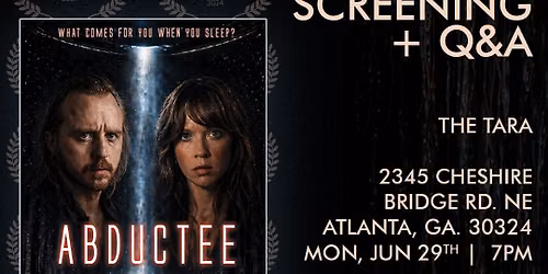 Abductee | Atlanta, GA | Exclusive Film Screening + Q&A