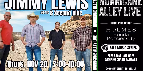 Hurricane Alley Live Presents: Jimmy Lewis & 8 Second Ride