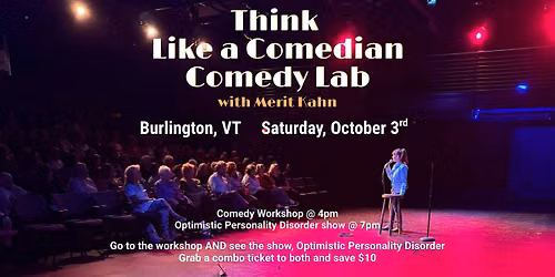 Live in Burlington, VT: Think Like a Comedian Workshop