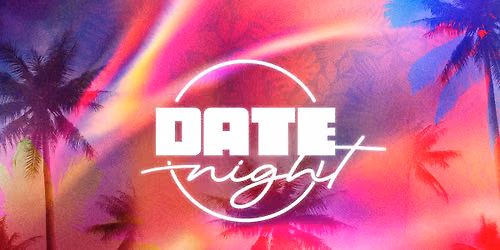 Date Night: Marriage Matters