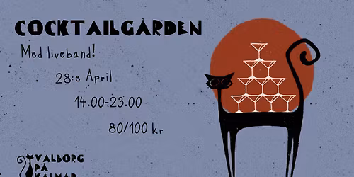 VALBORG P\u00c5 KALMAR - COCKTAILG\u00c5RDEN