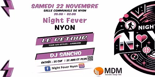 Night Fever Nyon 2025
