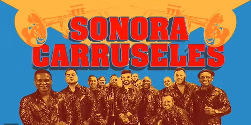 La Sonora Carruseles