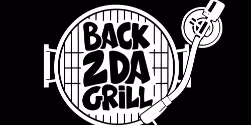 Back 2Da Grill