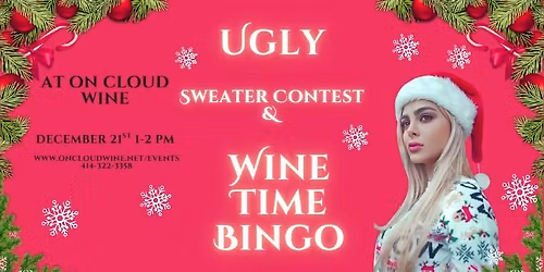 Wine Time Bingo and Ugly Sweater Contest