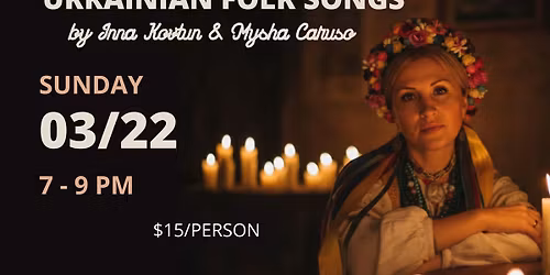 The Final Candle lit Show of Winter... Ukrainian Folk Songs