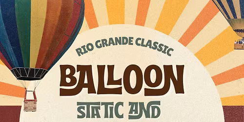 Ventana Ranch Hot Air Balloon Family Fun Event