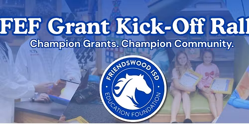 FEF Grant Kick-Off Rally