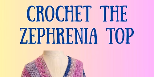 Crochet the Zephrenia Top