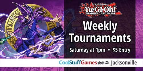 Yu-Gi-Oh! Saturday Weekly Tournament