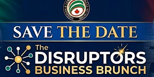 The DISTRUPTORS BUSINESS NETWORKING BRUNCH