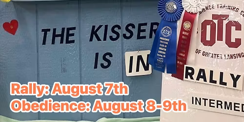 August AKC Rally and Obedience Trials